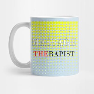 Message Therapist Mug